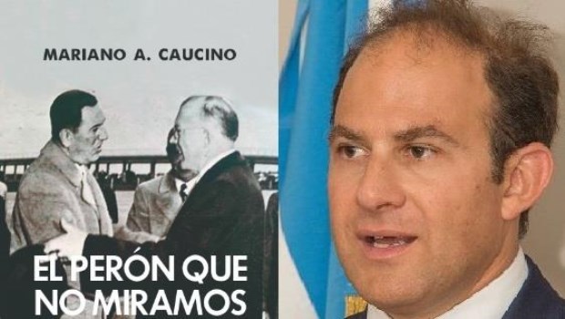 El Perón que no miramos y su autor, Mariano A. Caucino.