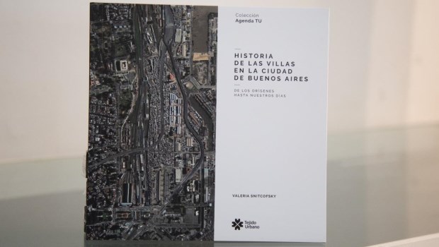 “Historia de las villas en la Ciudad de Buenos Aires. De los orígenes ...