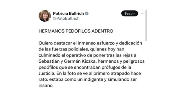 Bullrich celebró la detención de Germán y Sebastián Kiczka: "Hermanos pedófilos adentro"
