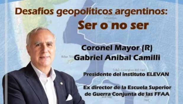 Conferencia sobre los desafíos geopolíticos de la Argentina 