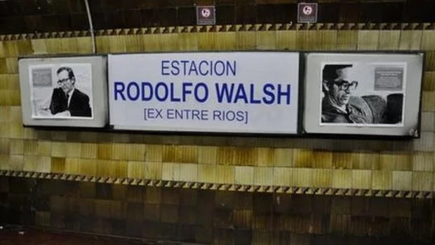 Quieren quitar el nombre de Rodolfo Walsh de la estación Entre Ríos de la Línea E